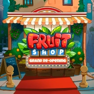 Fruit Shop Grand Re-Opening